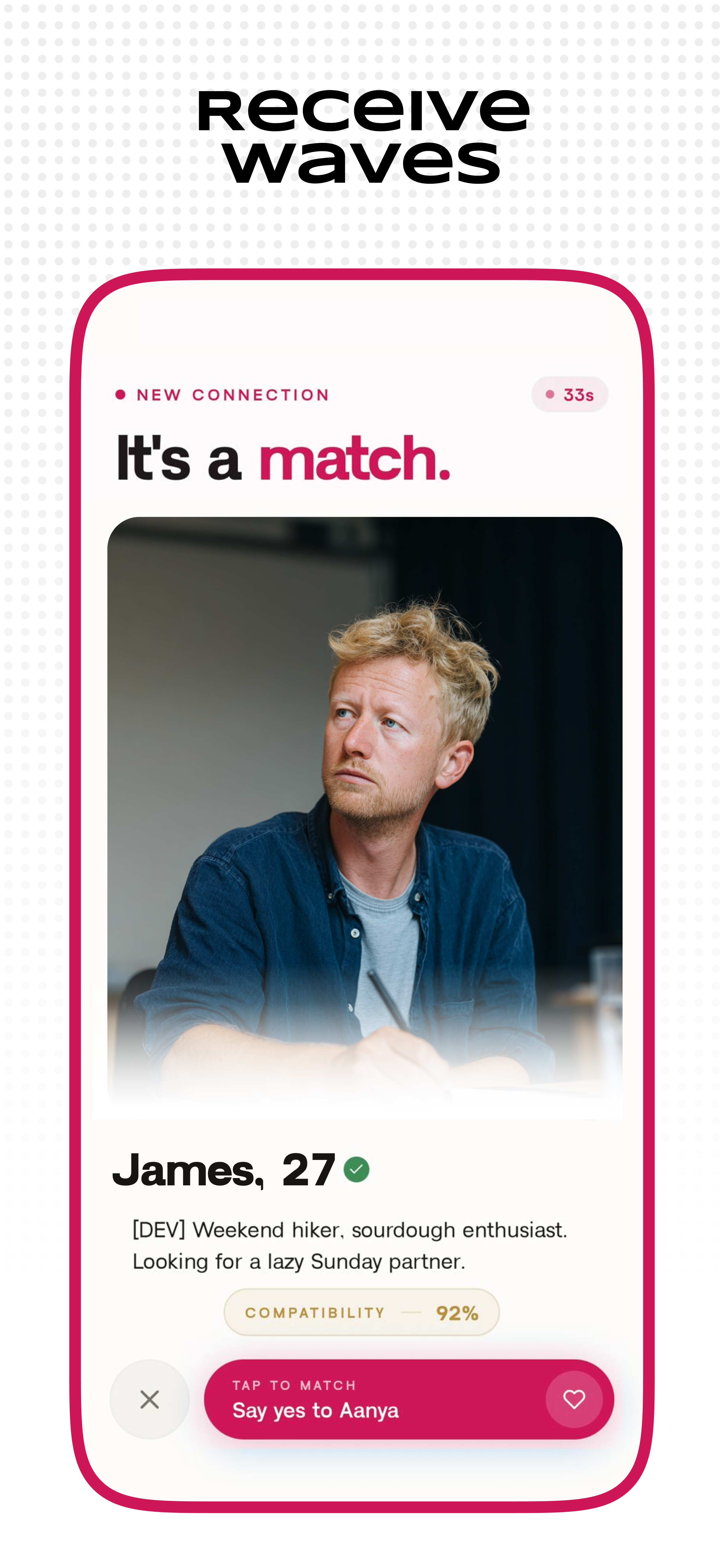Wavy match screen — 'It's a match' with James, 27 and a 92% compatibility score
